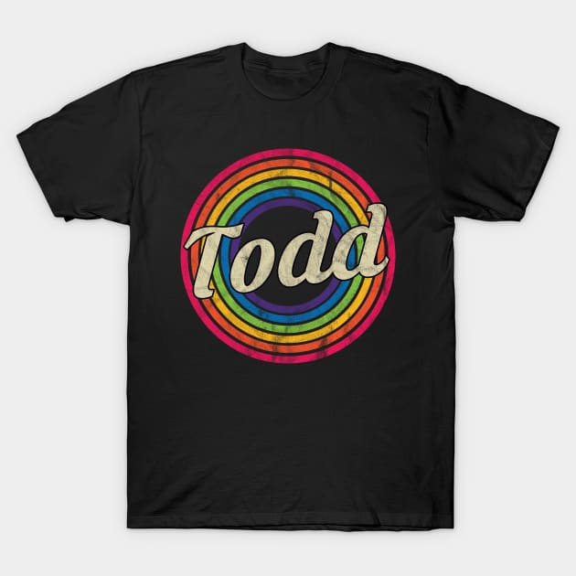 Todd - Retro Rainbow Faded-Style T-Shirt by MaydenArt